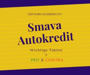 smava autofinanzierung erfahrungen