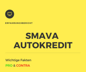 smava autofinanzierung erfahrungen